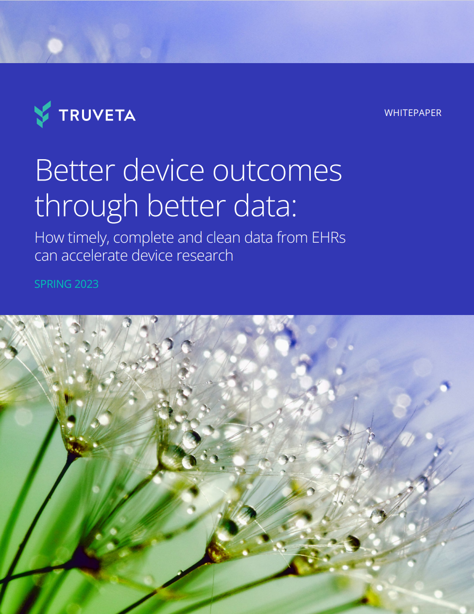 Better device outcomes through better data: How timely, complete and clean data from EHRs can accelerate device research