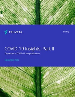 Truveta-Briefing-Cover-Image-COVID-19-Part-II